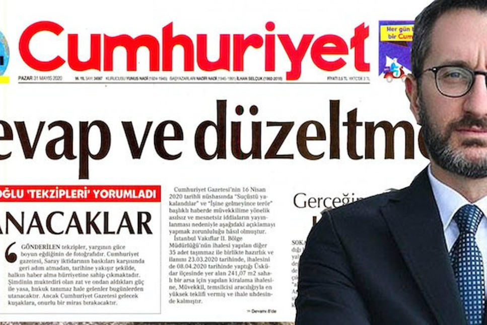 Cumhuriyet gazetesine 'Fahrettin Altun'un evine ilişkin haberleri' nedeniyle birinci sayfadan üç ayrı 'tekzip' yayınlama cezası verildi 
